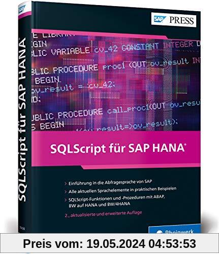 SQLScript für SAP HANA: Performante Datenbankabfragen für SAP HANA erstellen (SAP PRESS)