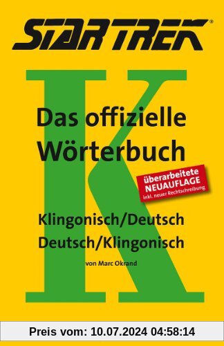 STAR TREK® - Das offizielle Wörterbuch: Klingonisch - Deutsch / Deutsch - Klingonisch