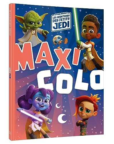 STAR WARS LES AVENTURES DES PETITS JEDI - Maxi Colo von DISNEY HACHETTE