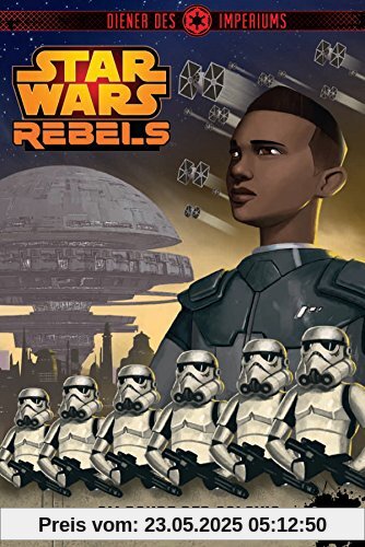STAR WARS Rebels: Diener des Imperiums I: Am Rande der Galaxis