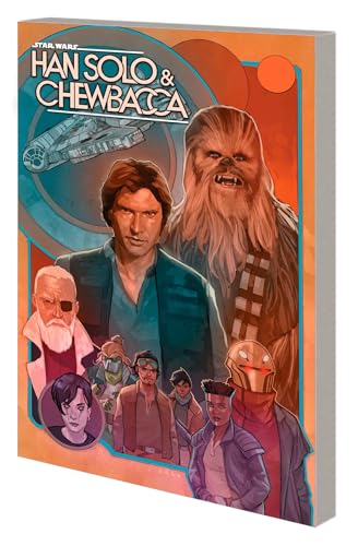 STAR WARS: HAN SOLO & CHEWBACCA VOL. 2 - THE CRYSTAL RUN PART TWO von Licensed Publishing