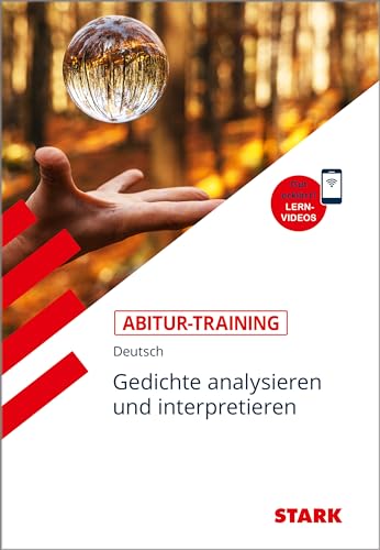 STARK Abitur-Training - Deutsch Gedichte analysieren und interpretieren von Stark Verlag GmbH