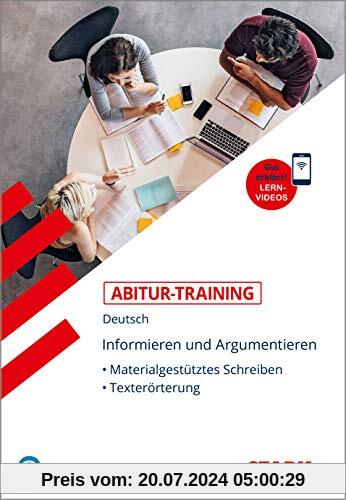 STARK Abitur-Training Deutsch Informieren und Argumentieren: Materialgestütztes Schreiben, Texterörterung (STARK-Verlag - Training)