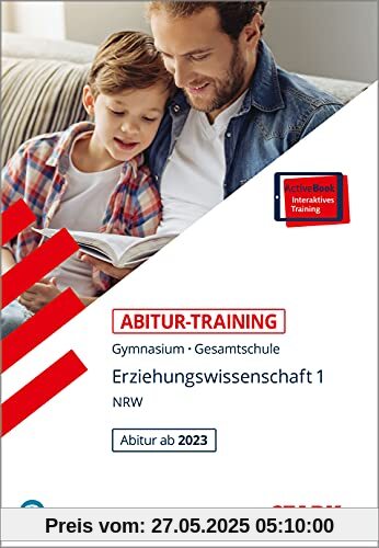 STARK Abitur-Training - Erziehungswissenschaft Band 1 - NRW Zentralabitur ab 2023 (STARK-Verlag - Training)
