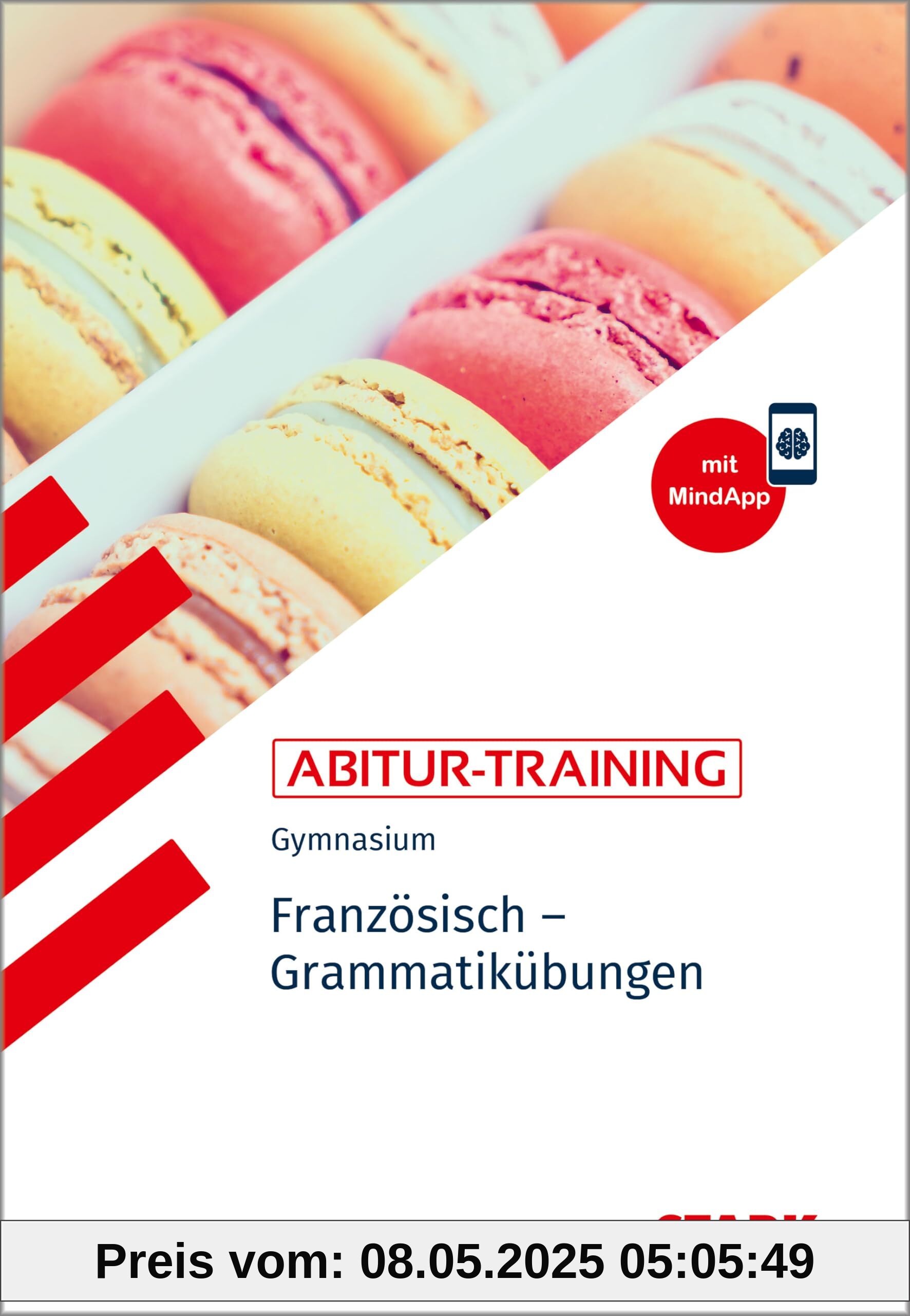 STARK Abitur-Training - Französisch Grammatikübungen
