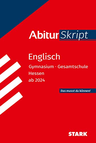 STARK AbiturSkript - Englisch - Hessen ab 2024 (Skripte / Abi - Auf einen Blick!) von Stark Verlag