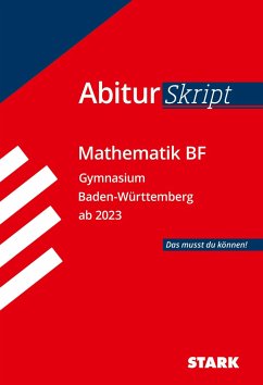 STARK AbiturSkript - Mathematik BF - BaWü von Stark / Stark Verlag