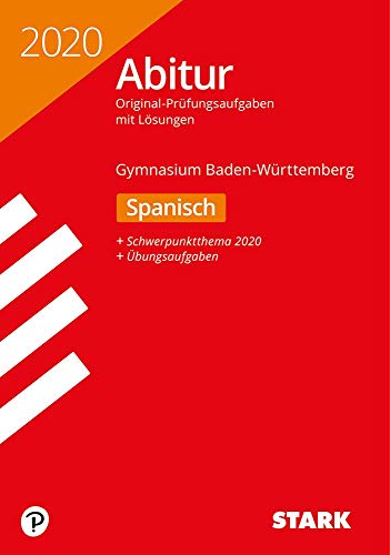 Abiturprüfung BaWü 2020 - Spanisch von Stark Verlag GmbH