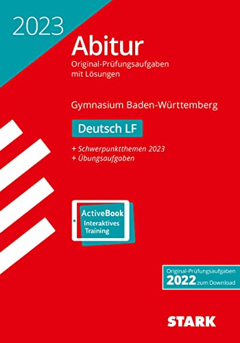 STARK Abiturprüfung BaWü 2023 - Deutsch Leistungsfach (Abitur-Prüfungen)