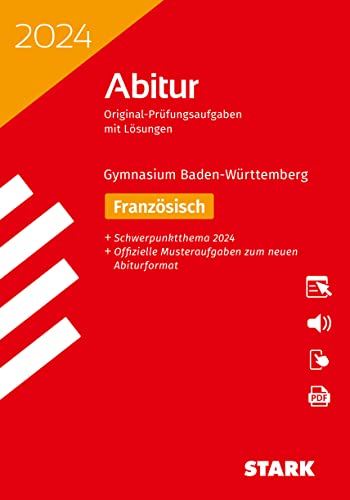 STARK Abiturprüfung BaWü 2024 - Französisch Basis-/Leistungsfach von Stark Verlag GmbH