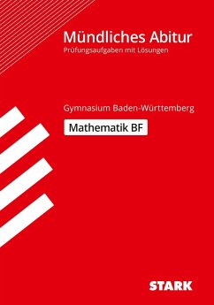 STARK Abiturprüfung BaWü - Mathematik Basisfach von Stark / Stark Verlag