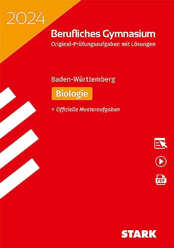STARK Abiturprüfung Berufliches Gymnasium 2024 - Biologie - BaWü (Abitur-Prüfungen) von Stark Verlag