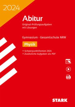 STARK Abiturprüfung NRW 2024 - Physik GK/LK von Stark / Stark Verlag