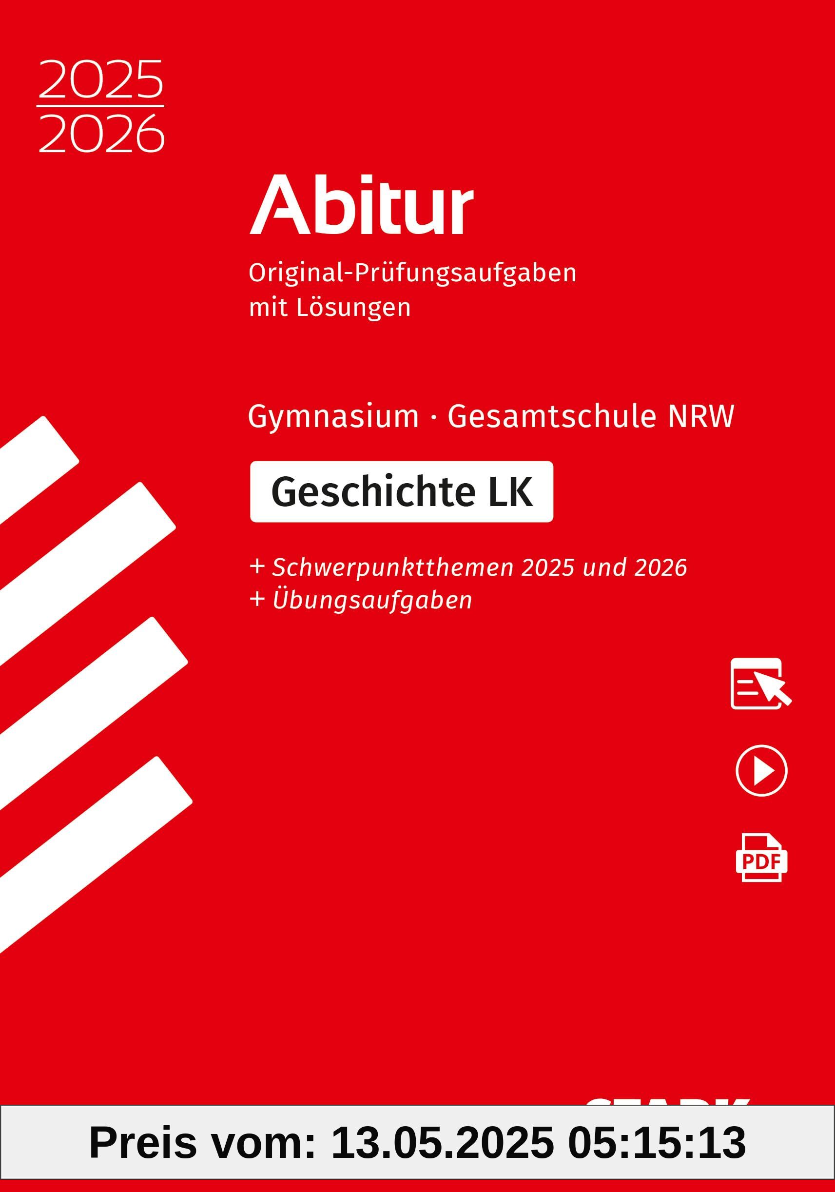 STARK Abiturprüfung NRW 2025/26 - Geschichte LK STARK Abiturprüfung NRW 2025/26 - Geschichte LK