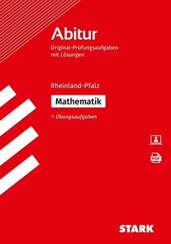 STARK Mathematik - Abitur Rheinland-Pfalz - Prüfungsvorbereitung (Abitur-Prüfungen) von Stark Verlag