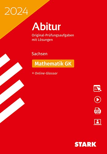 STARK Abiturprüfung Sachsen 2024 - Mathematik GK (Abitur-Prüfungen) von Stark Verlag