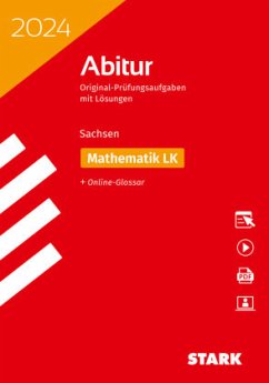 STARK Abiturprüfung Sachsen 2024 - Mathematik LK von Stark / Stark Verlag