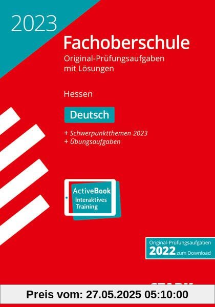 STARK Abschlussprüfung FOS Hessen 2023 - Deutsch STARK Abschlussprüfung FOS Hessen 2023 - Deutsch