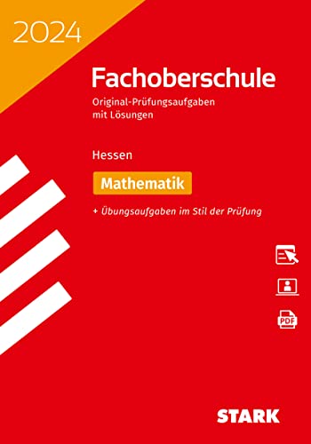 STARK Abschlussprüfung FOS Hessen 2024 - Mathematik (Abitur-Prüfungen)