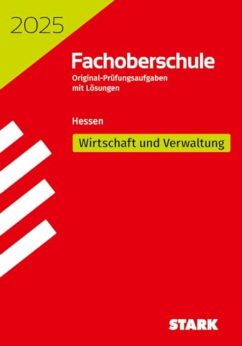 STARK Abschlussprüfung FOS Hessen 2025 - Wirtschaft und Verwaltung von Stark Verlag GmbH