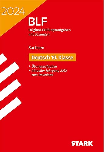 STARK BLF 2024 - Deutsch 10. Klasse - Sachsen (Zentrale Tests und Prüfungen) von Stark Verlag