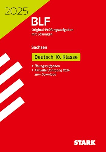 STARK BLF 2025 - Deutsch 10. Klasse - Sachsen (Zentrale Tests und Prüfungen)