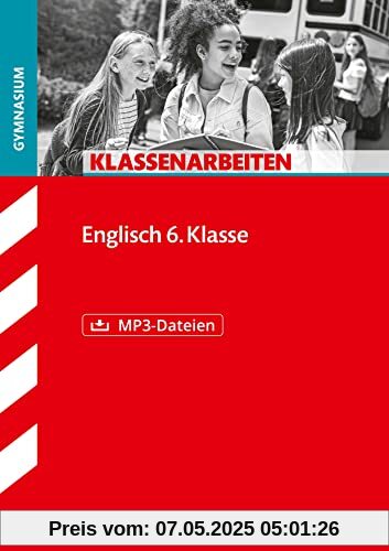 STARK Klassenarbeiten Gymnasium - Englisch 6. Klasse
