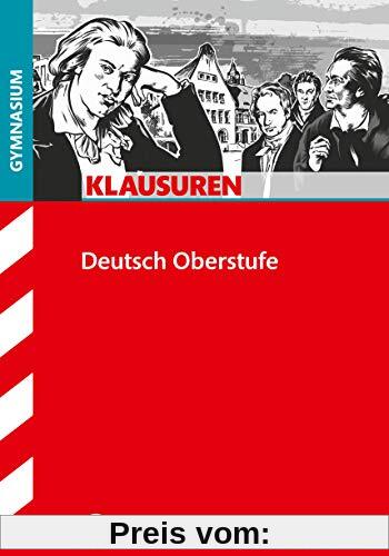 STARK Klausuren Gymnasium - Deutsch Oberstufe (STARK-Verlag - Klassenarbeiten und Klausuren)