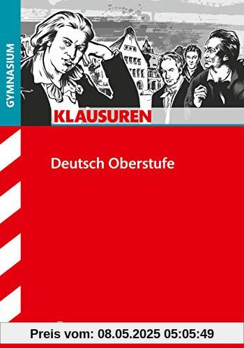 STARK Klausuren Gymnasium - Deutsch Oberstufe (STARK-Verlag - Klassenarbeiten und Klausuren)