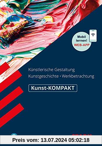 STARK Kunst-KOMPAKT - Kunstgeschichte, Künstlerische Gestaltung,Werkbetrachtung