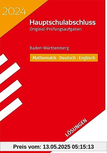 STARK Lösungen zu Original-Prüfungen Hauptschulabschluss 2024 - Mathematik, Deutsch, Englisch 9. Klasse - BaWü STARK Lösungen zu Original-Prüfungen Hauptschulabschluss 2024 - Mathematik, Deutsch, Englisch 9. Klasse - BaWü