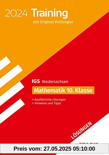 STARK Lösungen zu Original-Prüfungen und Training Abschlussprüfung IGS 2024 - Mathematik 10. Klasse - Niedersachsen STARK Lösungen zu Original-Prüfungen und Training Abschlussprüfung IGS 2024 - Mathematik 10. Klasse - Niedersachsen