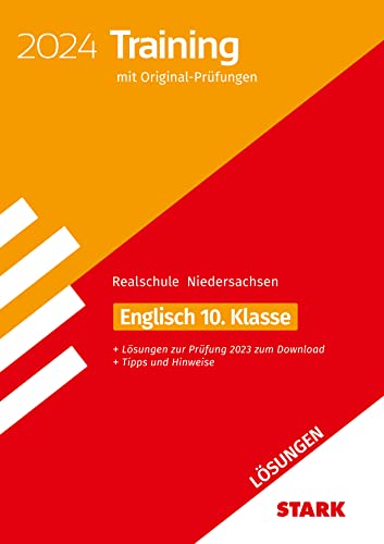 STARK Lösungen zu Original-Prüfungen und Training Abschlussprüfung Realschule 2024 - Englisch - Niedersachsen