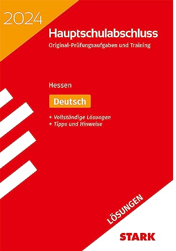 STARK Lösungen zu Original-Prüfungen und Training Hauptschulabschluss 2024 - Deutsch - Hessen von Stark Verlag GmbH