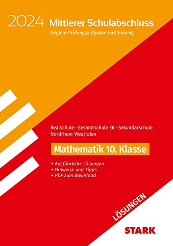 STARK Lösungen zu Original-Prüfungen und Training - Mittlerer Schulabschluss 2024 - Mathematik - Realschule/Gesamtschule von Stark Verlag GmbH