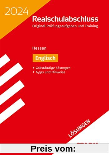 STARK Lösungen zu Original-Prüfungen und Training Realschulabschluss 2024 - Englisch - Hessen