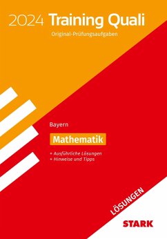 STARK Lösungen zu Training Abschlussprüfung Quali Mittelschule 2024 - Mathematik 9. Klasse - Bayern von Stark / Stark Verlag