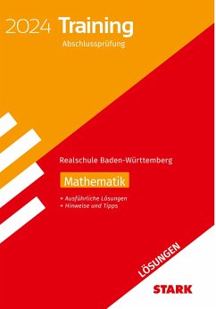 STARK Lösungen zu Training Abschlussprüfung Realschule 2024 - Mathematik - BaWü von Stark / Stark Verlag