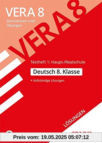 STARK Lösungen zu VERA 8 Testheft 1: Haupt-/Realschule - Deutsch