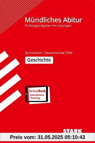 STARK Mündliche Abiturprüfung NRW - Geschichte