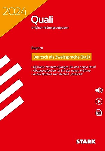 STARK Original-Prüfungen Quali Mittelschule 2024 - Deutsch als Zweitsprache (DaZ)- Bayern von Stark Verlag GmbH