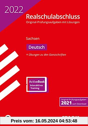 STARK Original-Prüfungen Realschulabschluss 2022 - Deutsch - Sachsen (STARK-Verlag - Abschlussprüfungen)