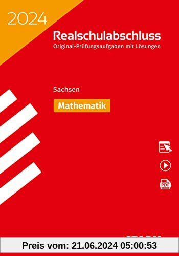 STARK Original-Prüfungen Realschulabschluss 2024 - Mathematik - Sachsen