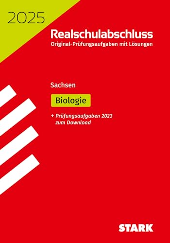 STARK Original-Prüfungen Realschulabschluss 2025 - Biologie - Sachsen (Abschlussprüfungen) von Stark Verlag