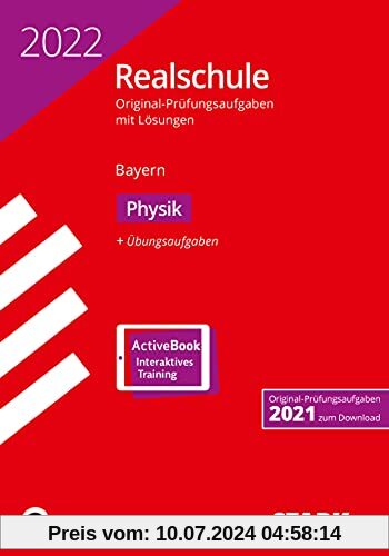 STARK Original-Prüfungen Realschule 2022 - Physik - Bayern (STARK-Verlag - Abschlussprüfungen)