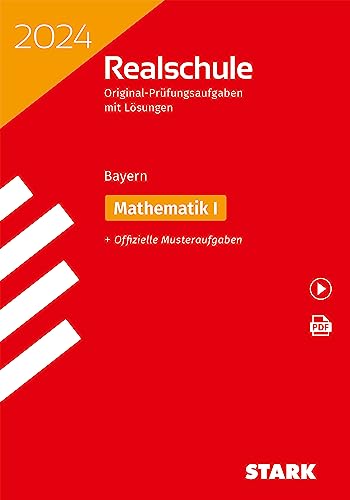 STARK Original-Prüfungen Realschule 2024 - Mathematik I - Bayern von Stark Verlag GmbH