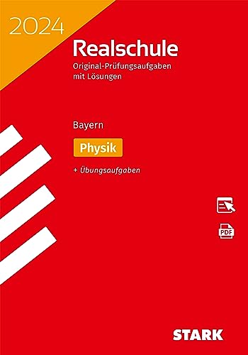 STARK Original-Prüfungen Realschule 2024 - Physik - Bayern von Stark Verlag GmbH