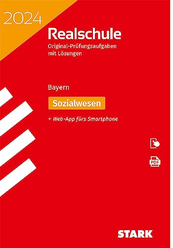 STARK Original-Prüfungen Realschule 2024 - Sozialwesen - Bayern von Stark Verlag GmbH