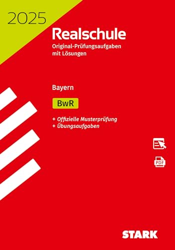 STARK Original-Prüfungen Realschule 2025 - BwR - Bayern von Stark Verlag GmbH