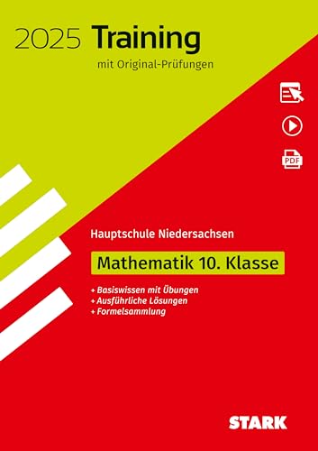 STARK Original-Prüfungen und Training Hauptschule 2025 - Mathematik 10. Klasse - Niedersachsen STARK Original-Prüfungen und Training Hauptschule 2025 - Mathematik 10. Klasse - Niedersachsen von Stark Verlag GmbH